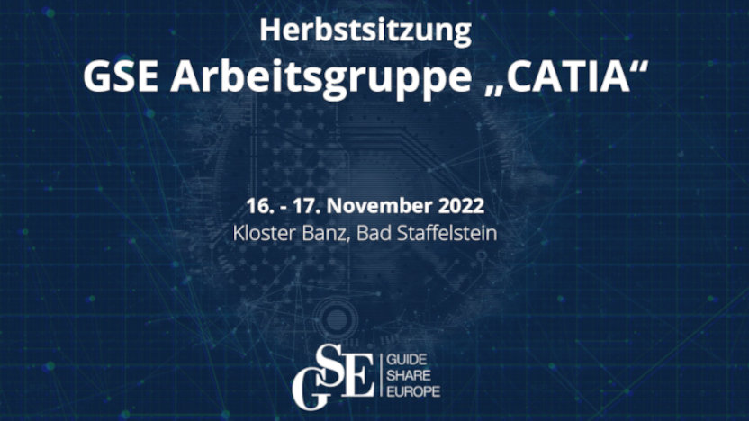 Herbstsitzung der GSE Arbeitsgruppe "CATIA"