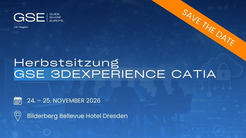 Herbstsitzung GSE Arbeitsgruppe 3DEXPERIENCE CATIA