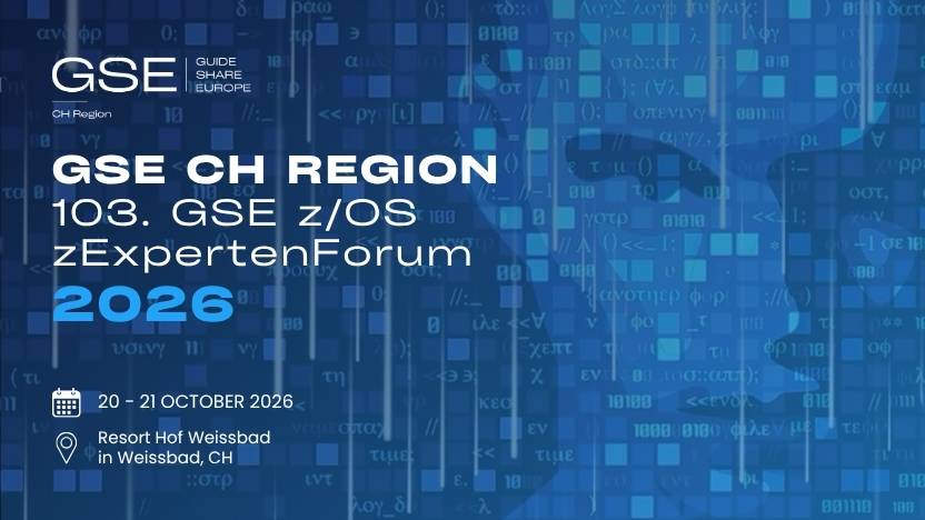 103. GSE zExpertenForum der z/OS Arbeitsgruppe